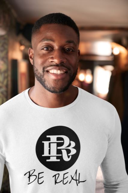 Be Real unisex long sleeve t-shirt