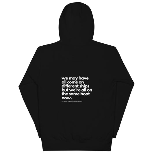 We're All On The Same Boat unisex hoodie