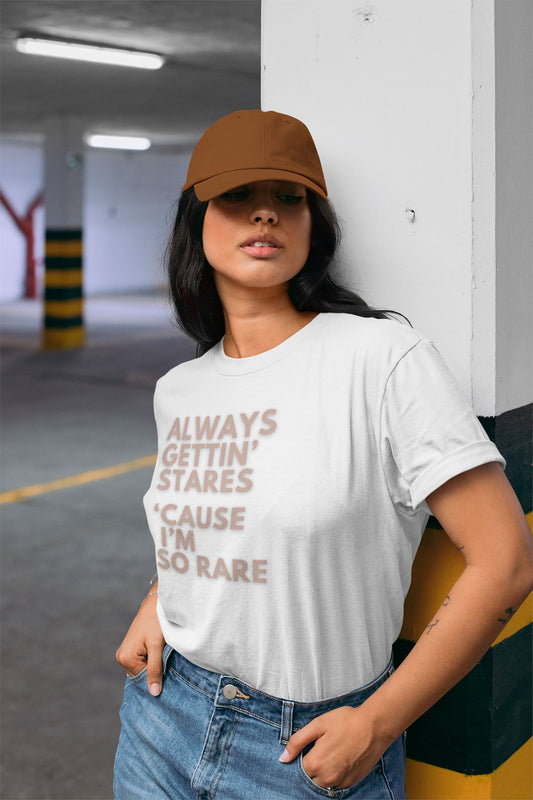 Always Gettin' Stares 'Cause I'm So Rare short-sleeve unisex t-shirt (brown)
