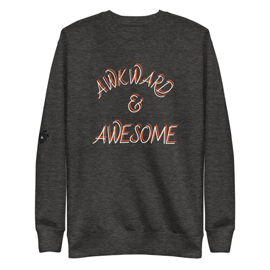 "Awkward & Awesome" Unisex Fleece Pullover