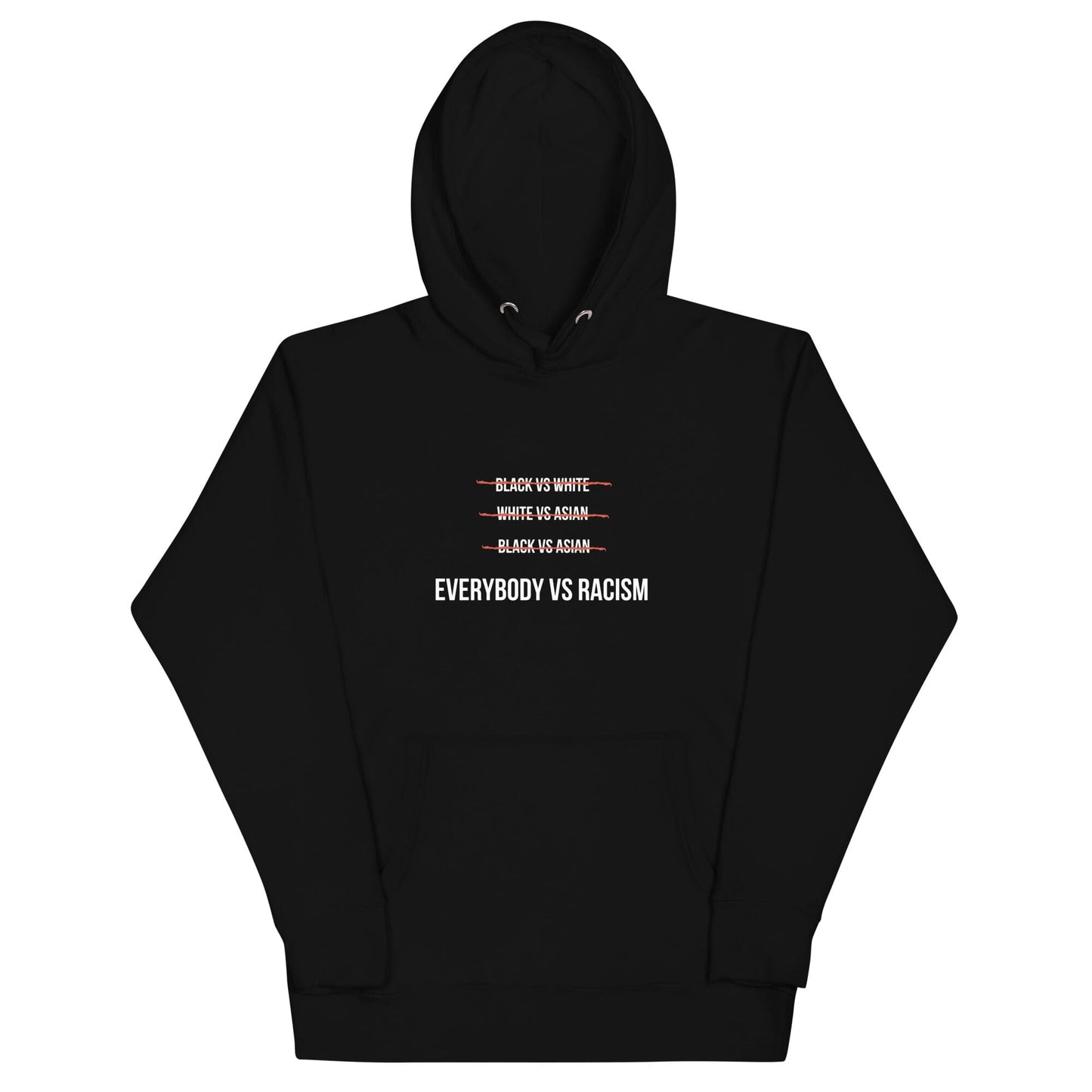 EVERYBODY vs RACISM unisex hoodie
