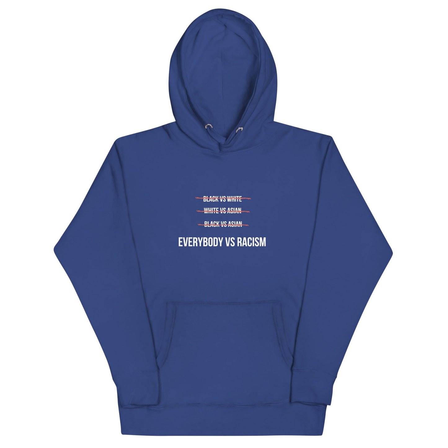 EVERYBODY vs RACISM unisex hoodie