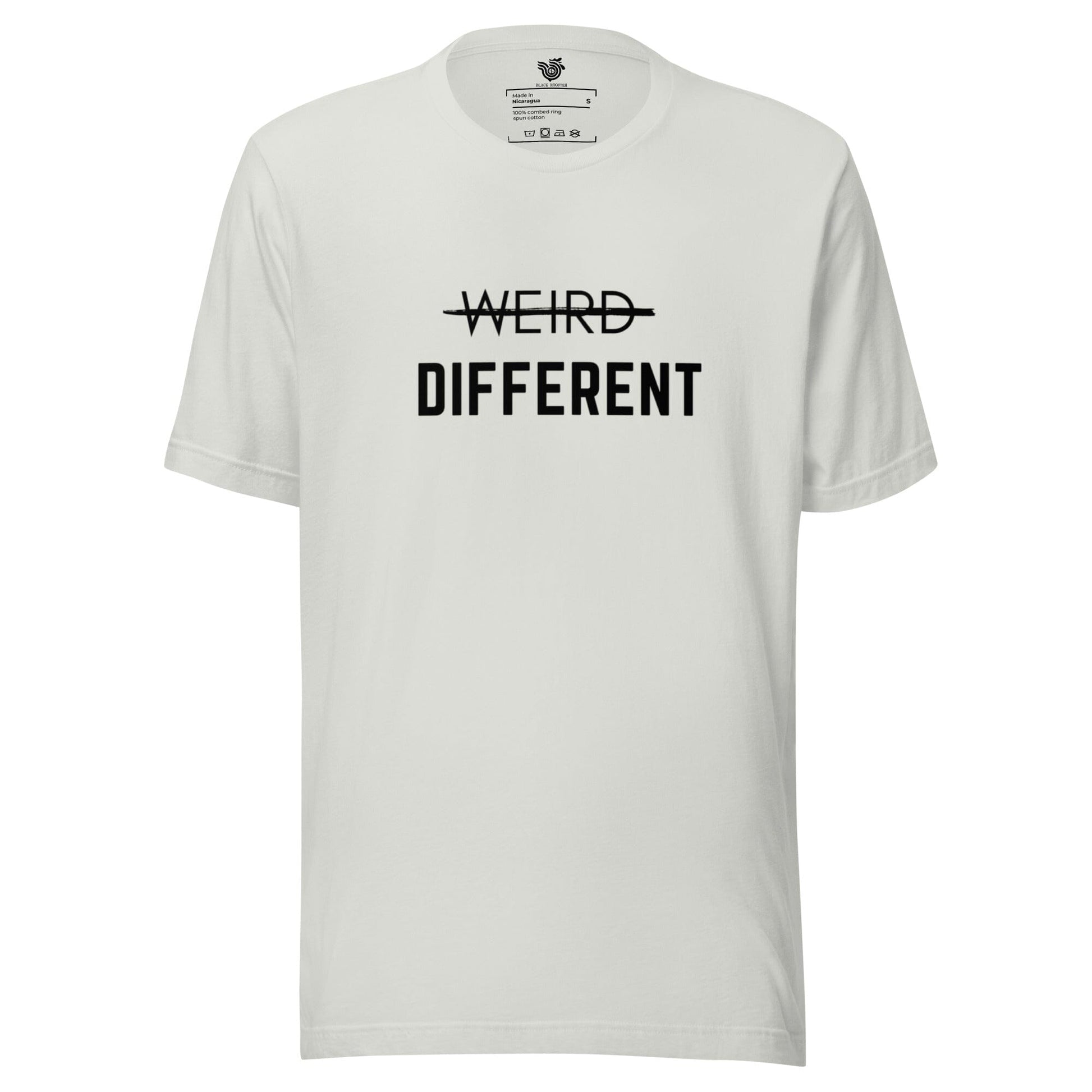Not Weird, Different unisex t-shirt (black letters)