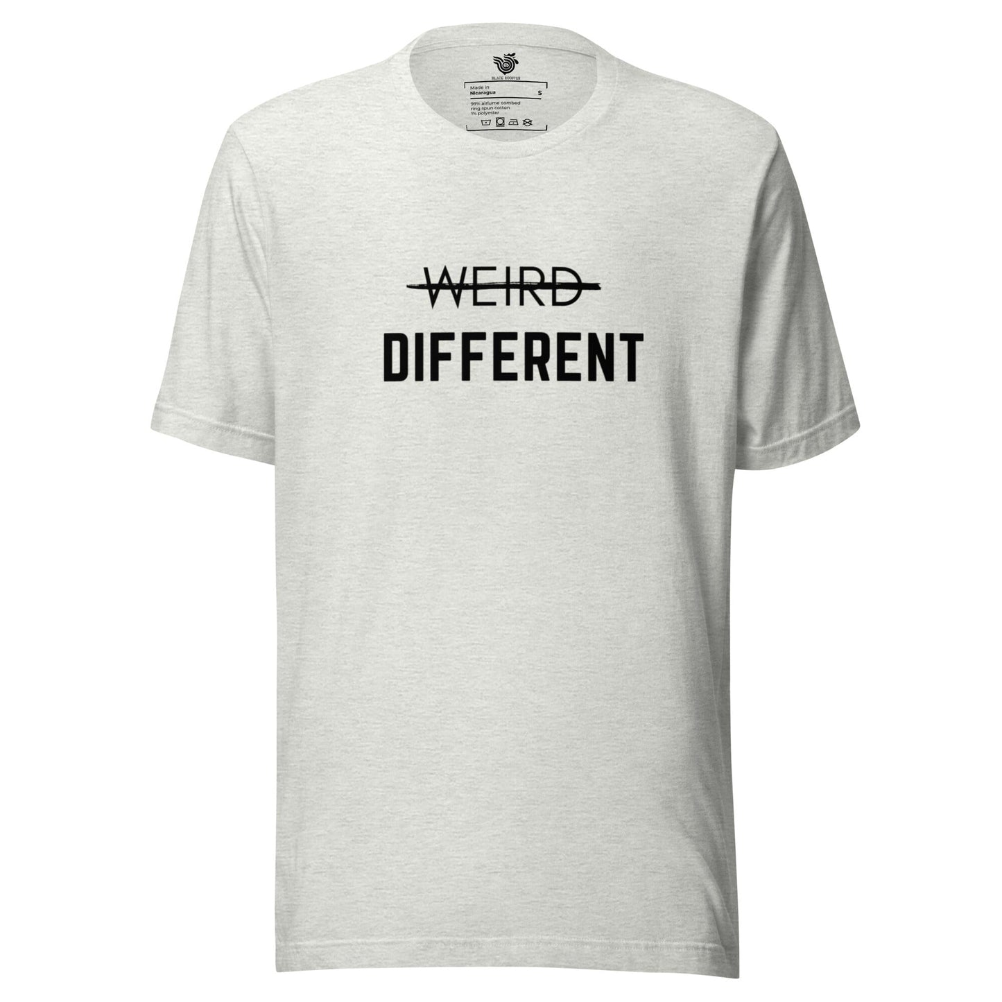 Not Weird, Different unisex t-shirt (black letters)