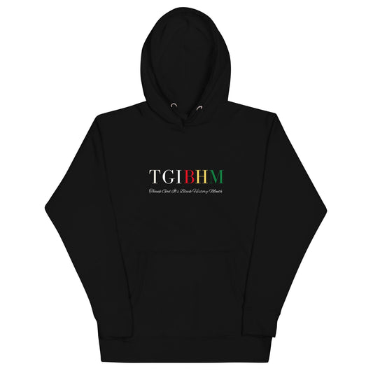 Thank God It's Black History Month unisex hoodie