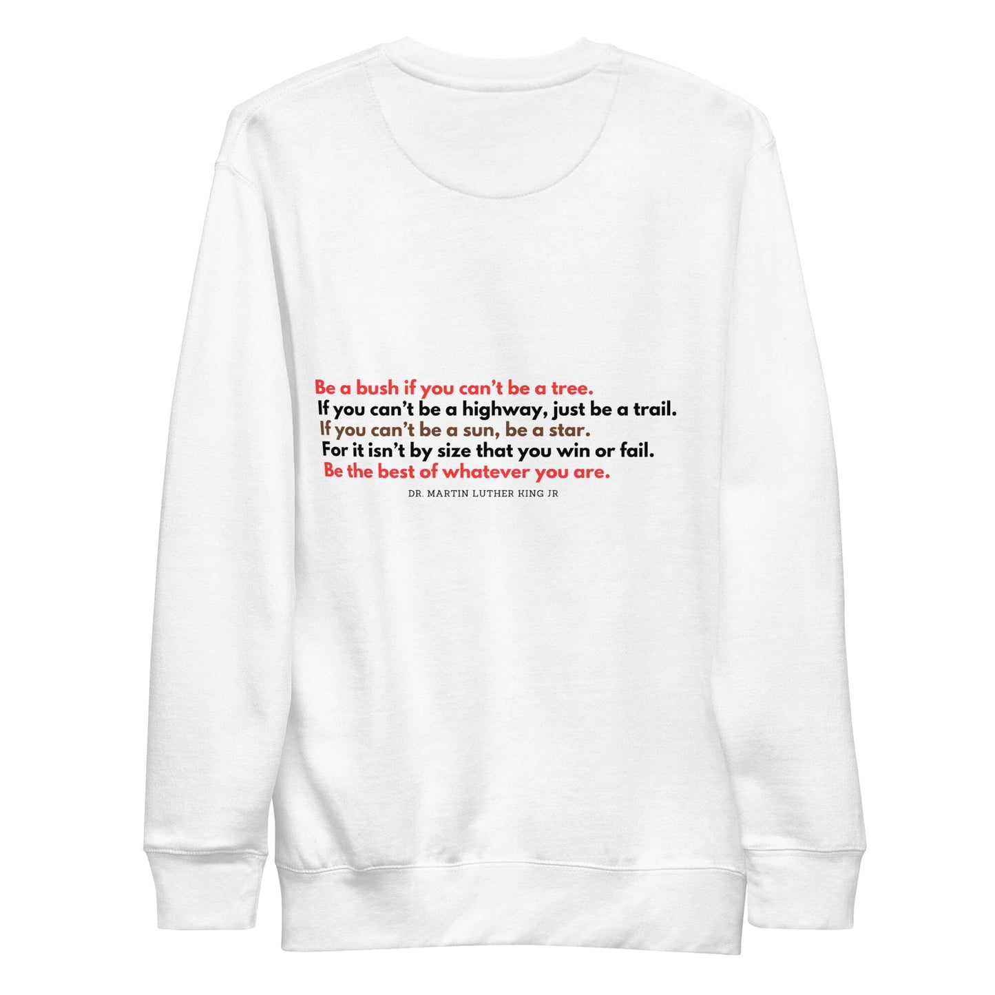 Be The Best of Whatever You Are unisex premium pullover (red, black and brown letters)