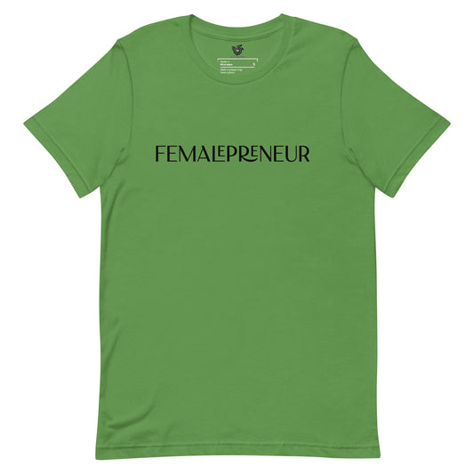 Femalepreneur t-shirt