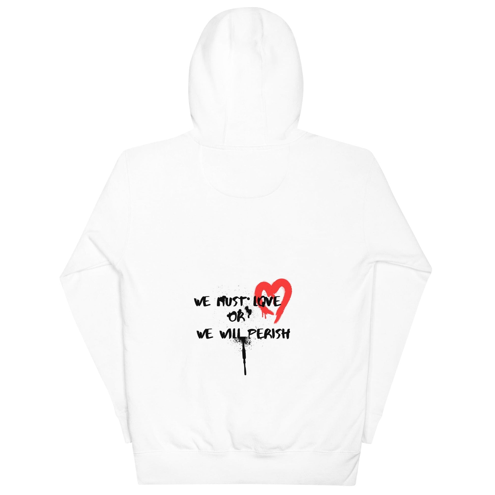 Love or Perish unisex hoodie