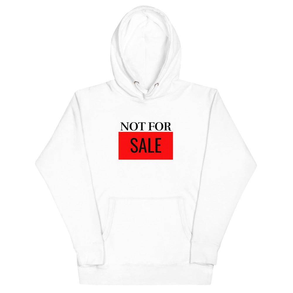 "NOT FOR SALE" Unisex Hoodie