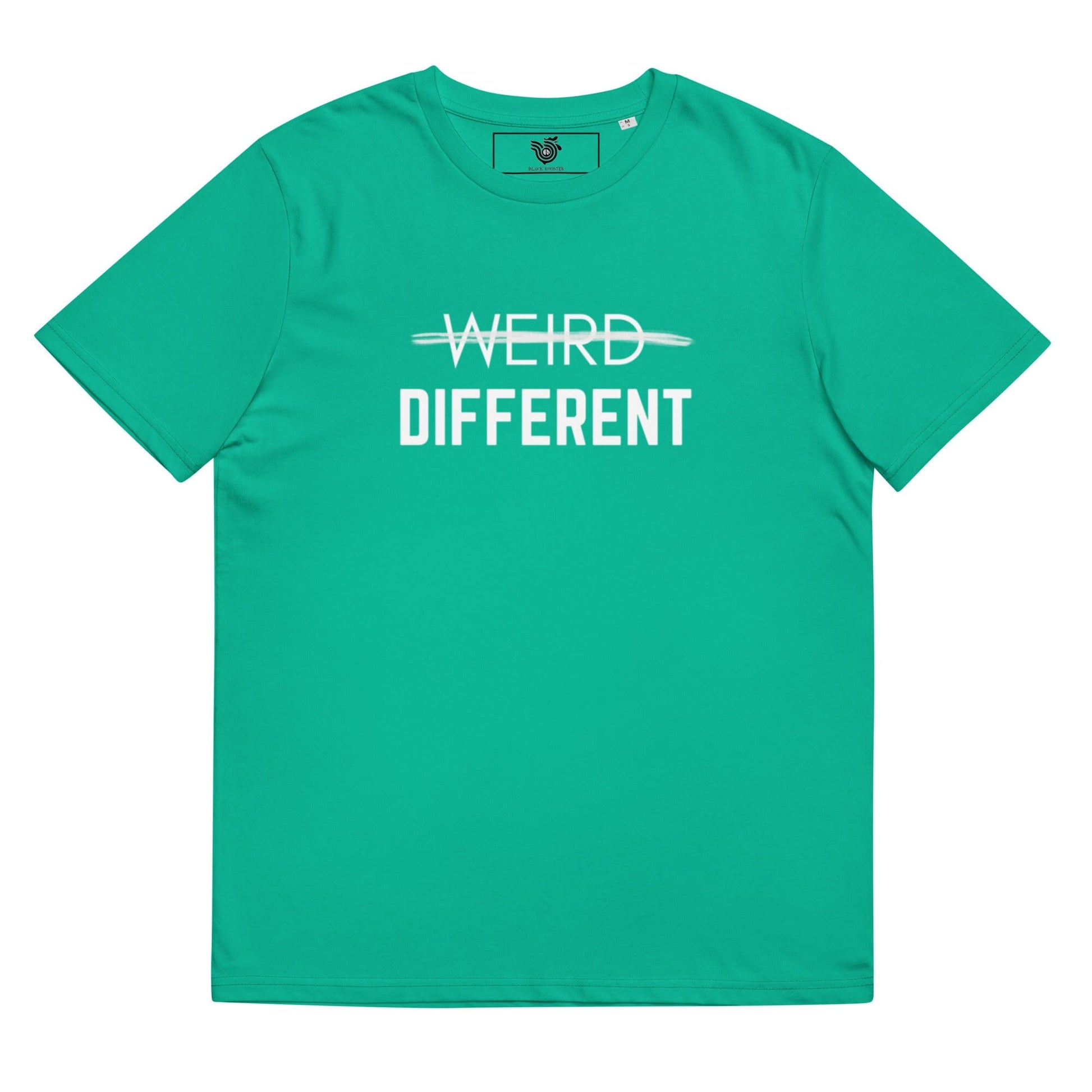 Not Weird, Different unisex organic cotton t-shirt