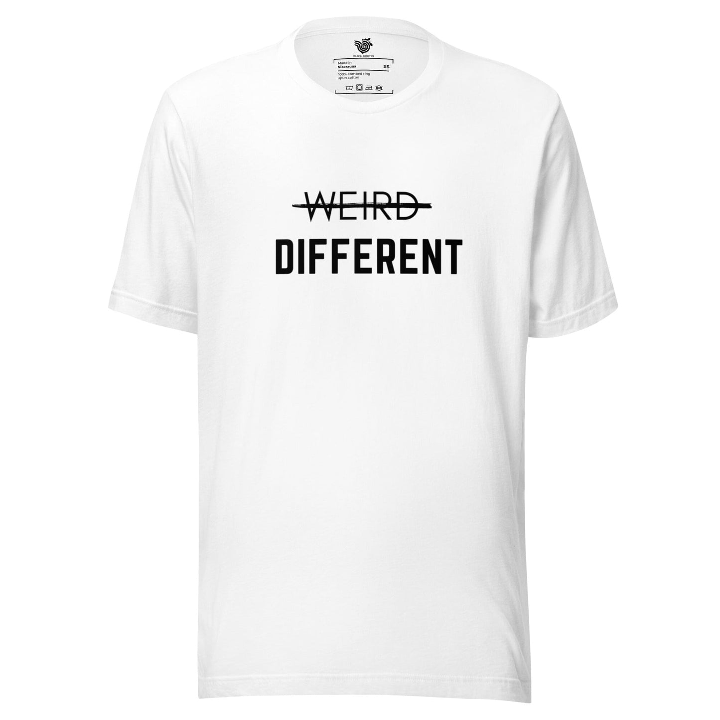 Not Weird, Different unisex t-shirt (black letters)