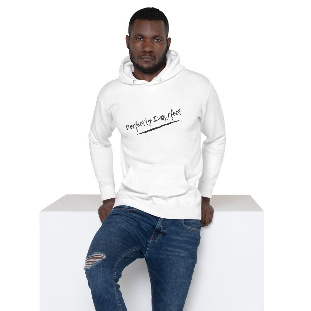 Perfectly Imperfect unisex hoodie