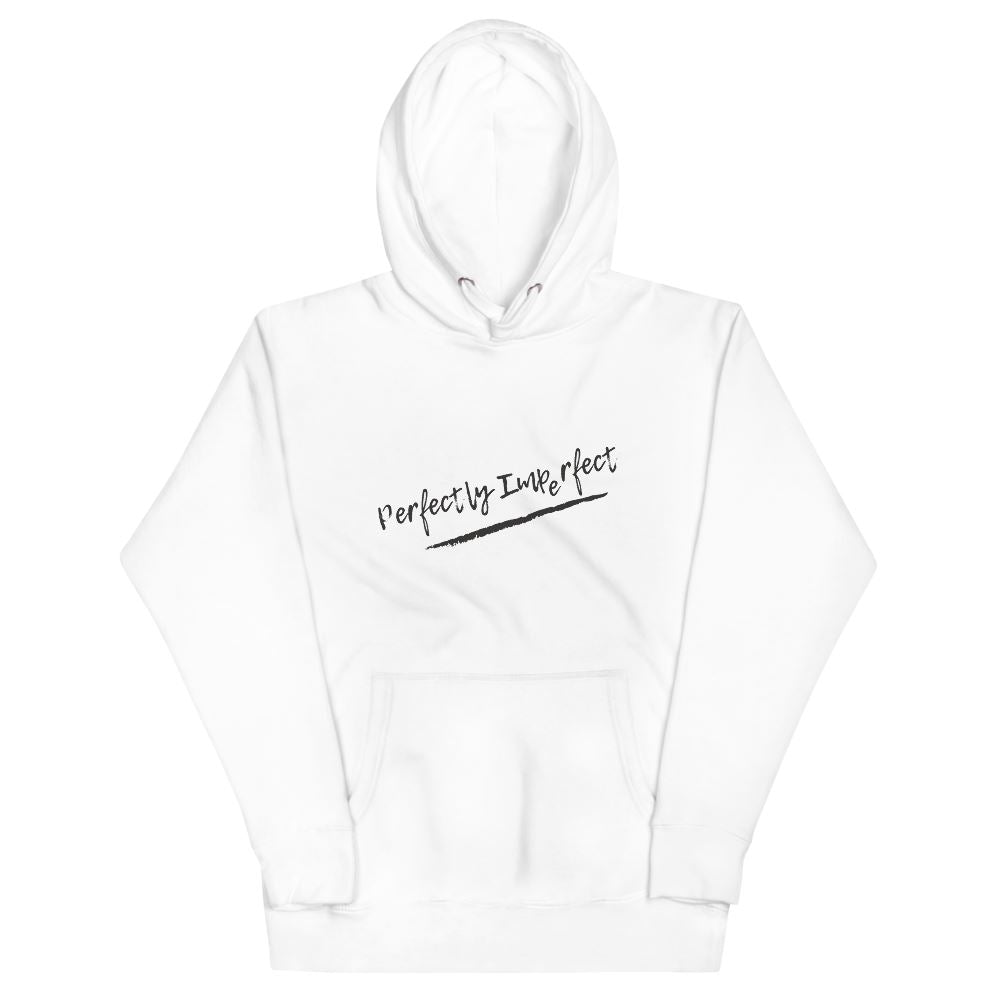 Perfectly Imperfect unisex hoodie